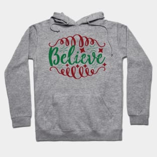 Believe Christmas Hoodie